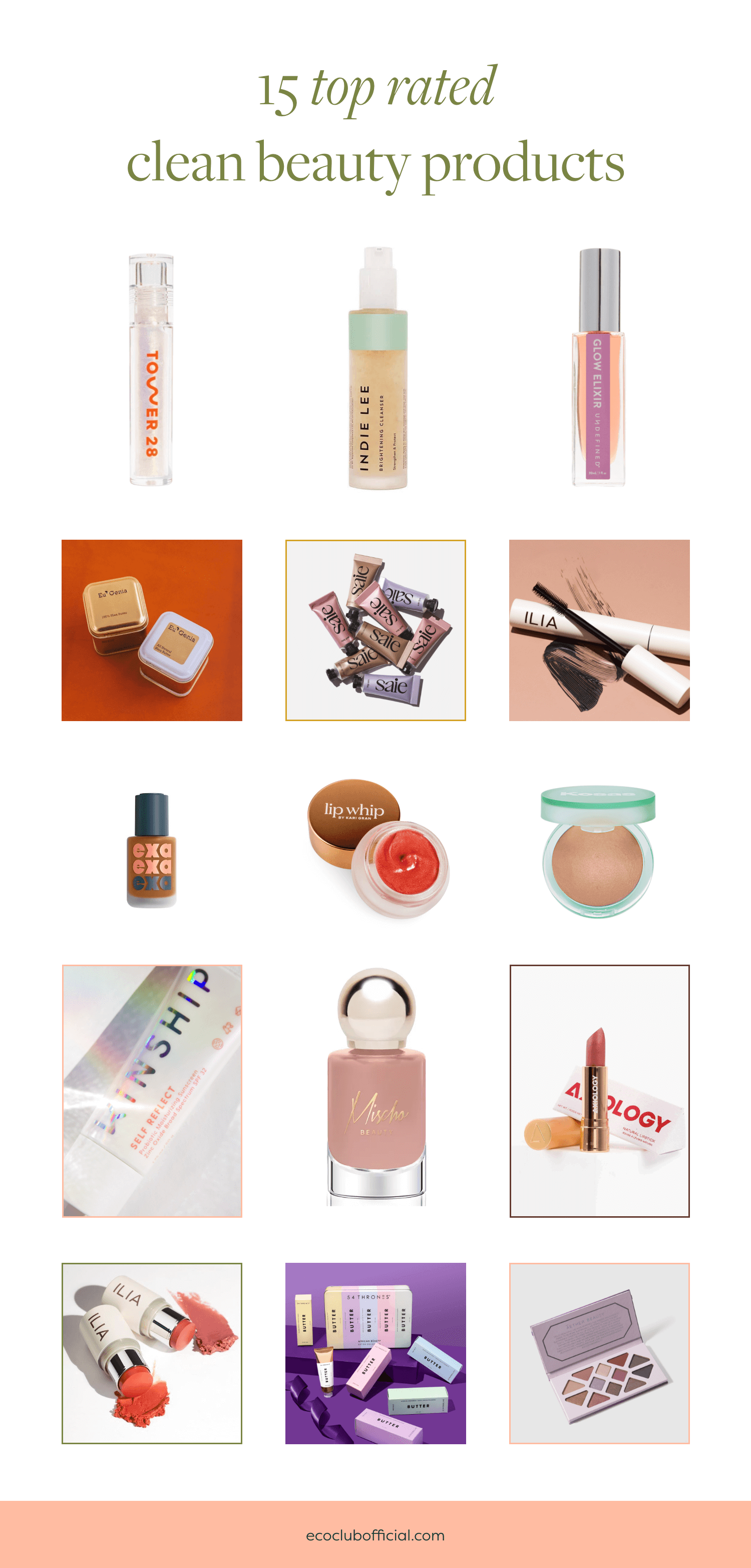 Collage of top rated clean beauty products 2021