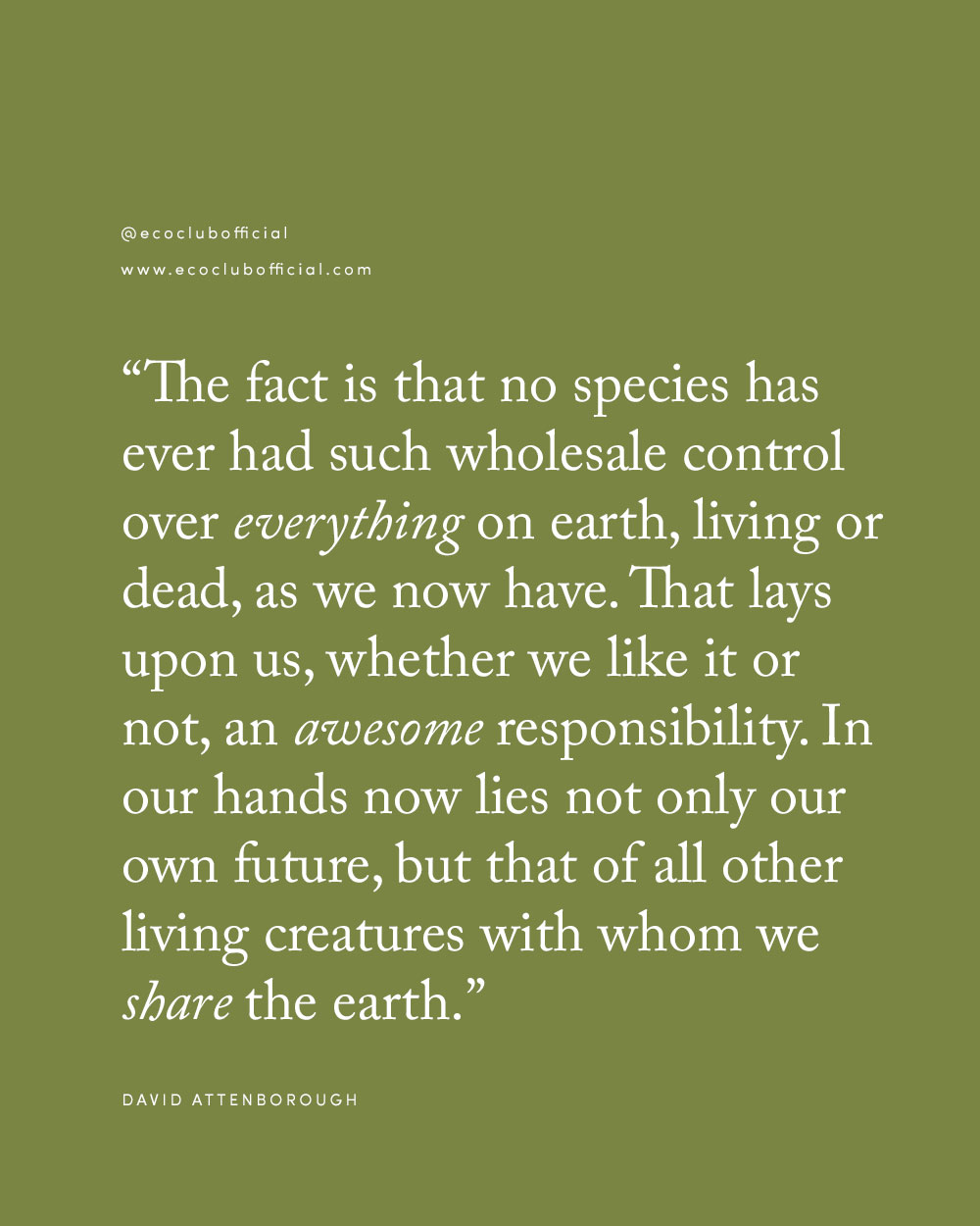 David Attenborough Quotes on the Environment via eco club
